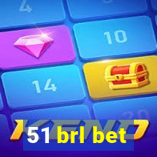 51 brl bet